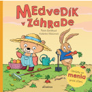 Petra Bartíková: Medvedík v záhrade